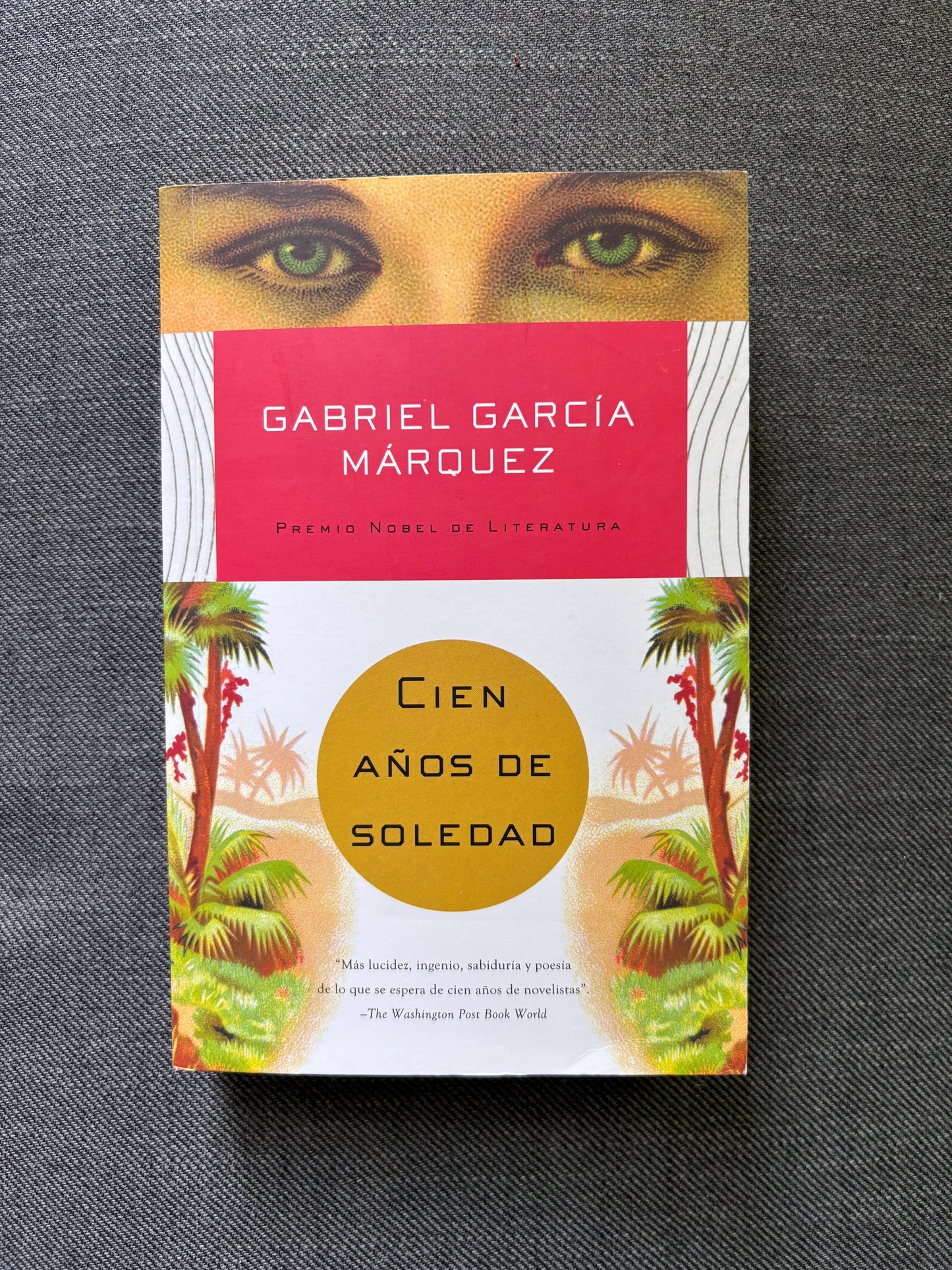 Cien años de soledad, Gabriel Garcia Marquez